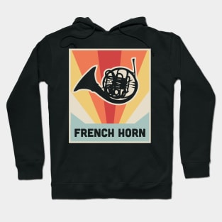 FRENCH HORN | Vintage Marching Band Poster Hoodie